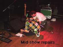 Repairs during the show